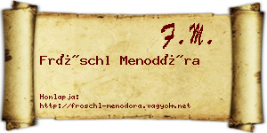 Fröschl Menodóra névjegykártya